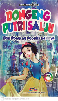 Image of Dongeng putri salju dan dongeng populer lainnya