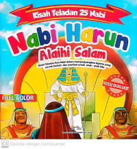 Image of Nabi Harun Alaihi Salam : Kisah teladan para nabi dalam memperjuangkan agama yang penuh berkah dan manfaat untuk anak-anak kita