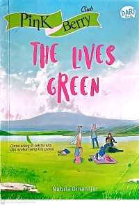 Image of Pink berry club : The lives green