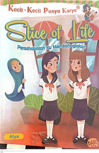 Image of Kecil-kecil punya karya : Slice of life