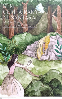 Image of Seri cerita rakyat nusantara dengan tema kejujuran dan jiwa kesatria
