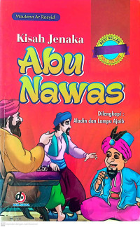 Image of Kisah jenaka abu nawas : Dilengkapi aladin dan lampu ajaib
